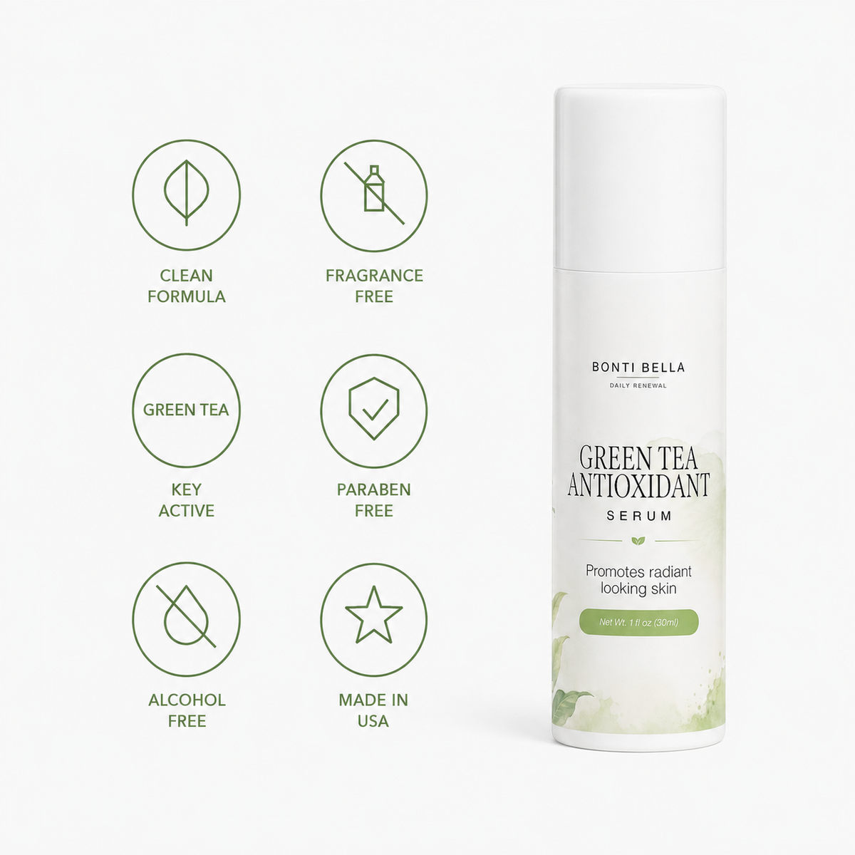Bonti Bella Green Tea Antioxidant Serum trust badges: clean formula, fragrance free, paraben free, alcohol free, made in USA